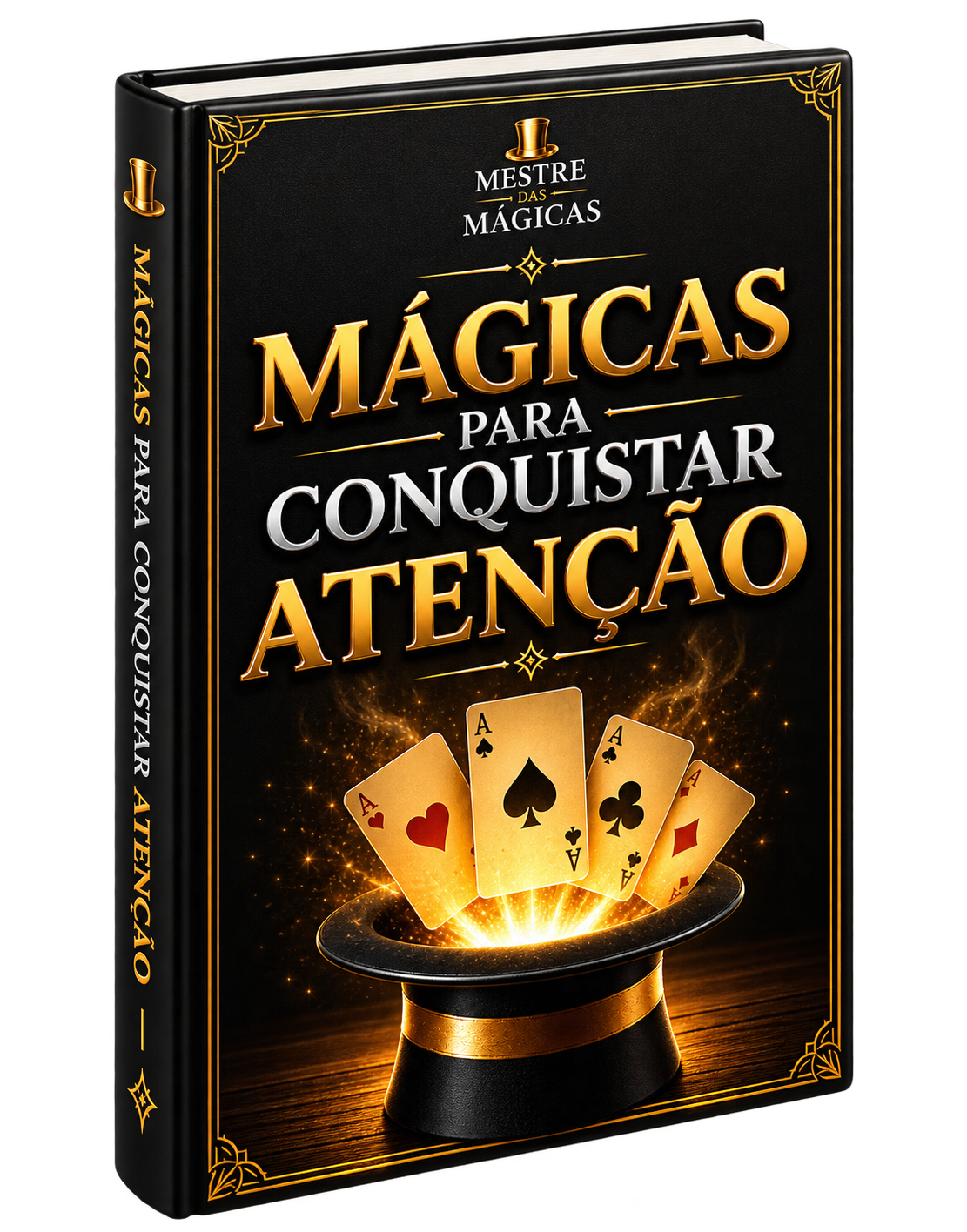 Guia completo Mágicas para Conquistar Atenção